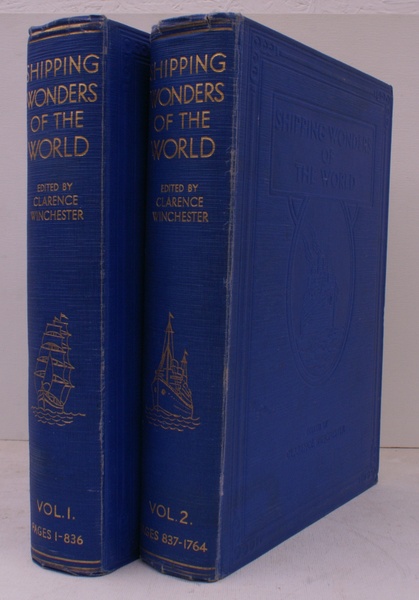 Shipping Wonders of the World. A Saga of the Sea …