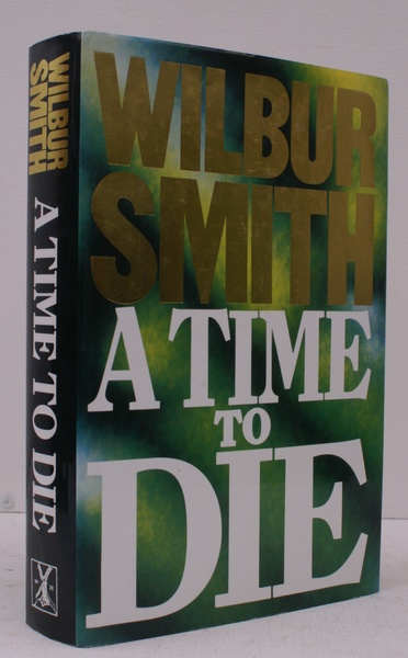 A Time to Die. FINE COPY IN UNCLIPPED DUSTWRAPPER