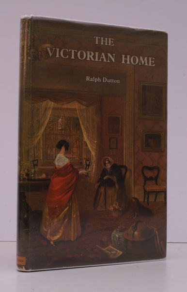 The Victorian Home. Some Aspects of Nineteenth-Century Taste and Manners. …