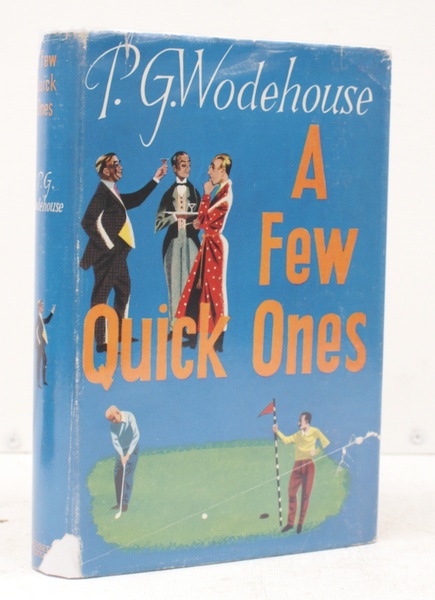 A Few Quick Ones. [First UK Edition].