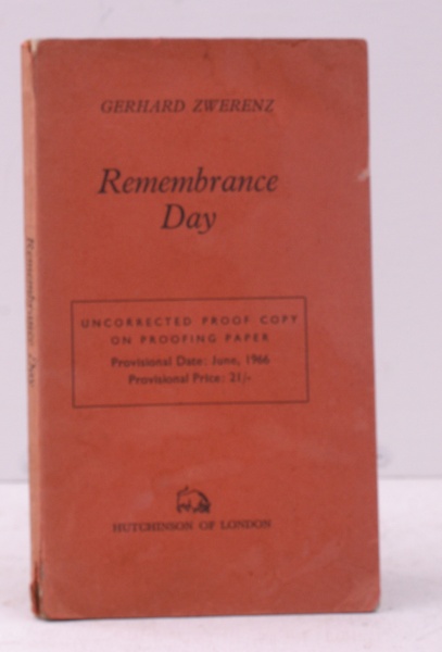 Remembrance Day. Thirteen Attempts in Prose to adopt an Attitude …