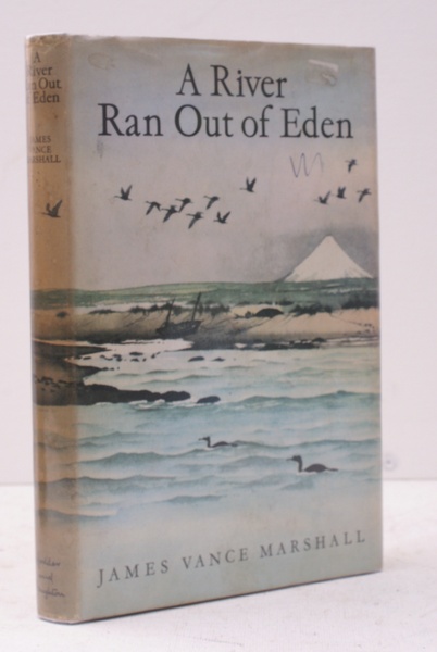 A River Ran Out of Eden. IN UNCLIPPED DUSTWRAPPER