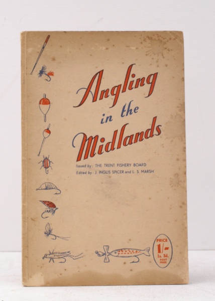 Angling in the Midlands. The Anglers' Handbook and Map of …