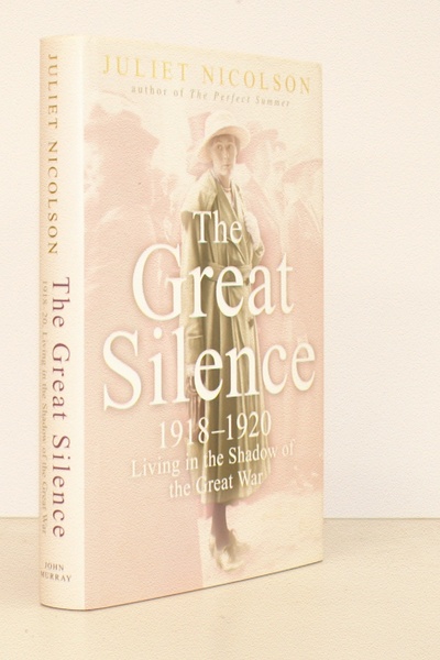 The Great Silence 1918-1920. Living in the Shadow of the …
