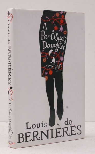 A Partisan's Daughter. FINE COPY IN UNCLIPPED DUSTWRAPPER