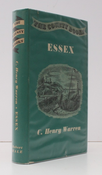 The County Books. Essex. NEAR FINE COPY IN UNCLIPPED DUSTWRAPPER