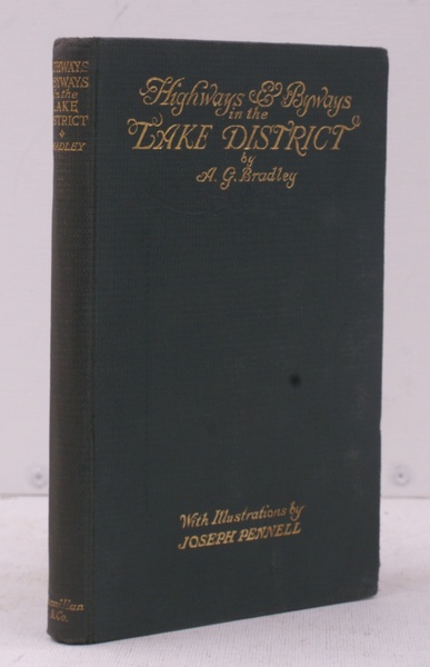 Highways and Byways in the Lake District. With Illustrations by …