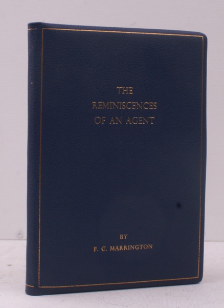 The Reminiscences of an Agent. 100 COPIES WERE PRINTED