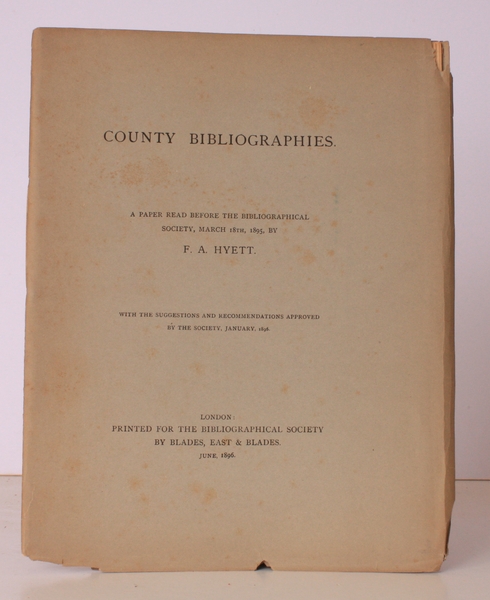 County Bibliographies. A Paper read before the Bibliographical Society. With …