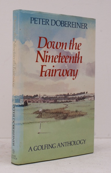Down the Nineteenth Fairway. Illustrated by Tim Havers. NEAR FINE …