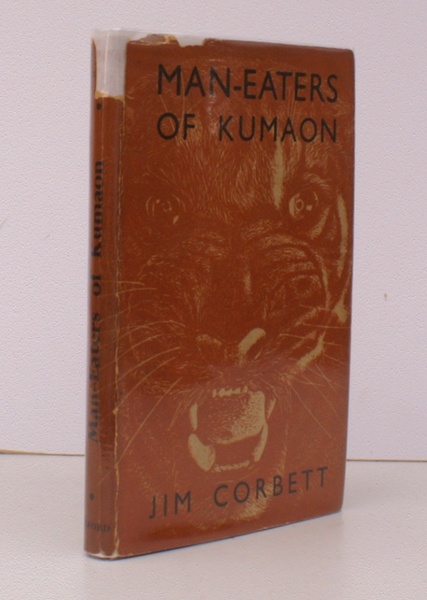 Man-Eaters of Kumaon. With a Foreword by Lord Linlithgow. [First …