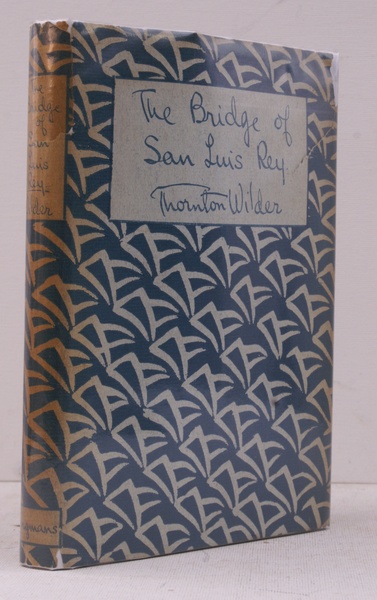The Bridge of San Luis Rey. BRIGHT, CLEAN COPY IN …