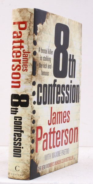 8th Confession. With Maxine Paetro. FINE COPY IN UNCLIPPED DUSTWRAPPER