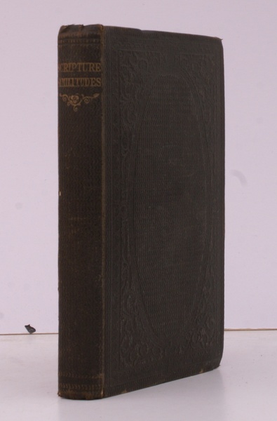 Similitudes used in Holy Scripture. IN PUBLISHER'S CLOTH