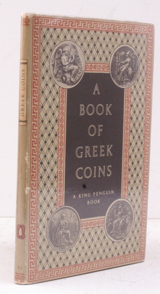 A Book of Greek Coins. [King Penguin 63]. NEAR FINE …