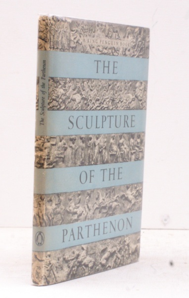 The Sculpture of the Parthenon. [King Penguin 76].