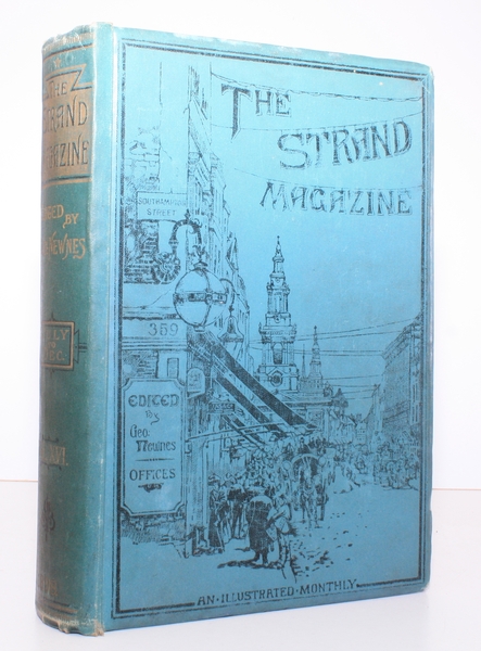 The Strand Magazine. Vol. XVI. July to December 1898. [THIS …