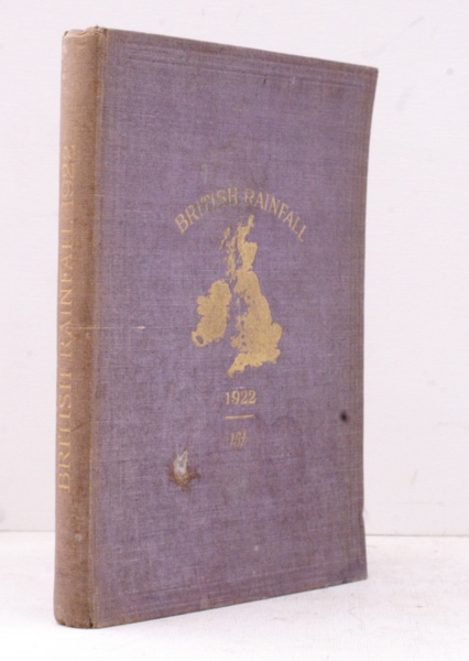 British Rainfall, 1922. The Sixty-Second Annual Volume of the British …
