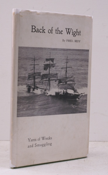 Back of the Wight. [Yarns of Wrecks and Smuggling. Third …