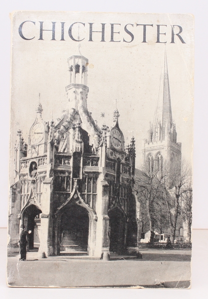 The City of Chichester. The Sole Official Guide issued by …