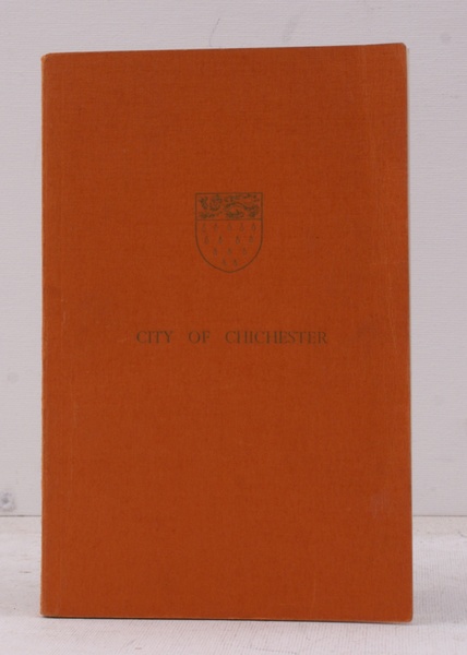 The City of Chichester. The Sole Official Guide issued by …