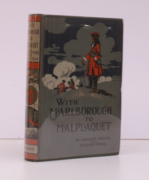 With Marlborough to Malplaquet. A Story of the Reign of …