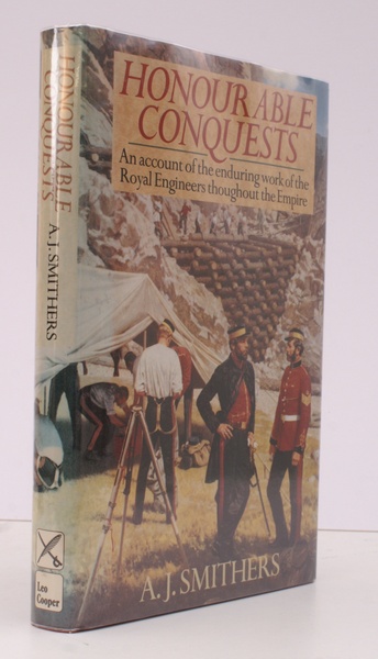 Honourable Conquests. An Account of the Enduring Work of the …