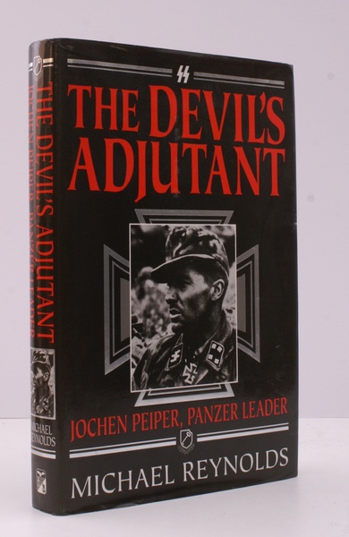 The Devil's Adjutant. Jochen Peiper, Panzer Leader. FINE COPY IN …