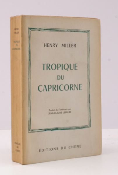 Tropique du Capricorne. Traduit de l'Americaine par Jean-Claude Lefaure. NEAR …