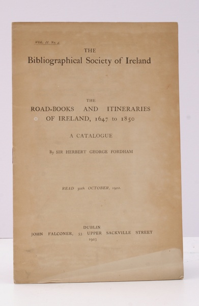 The Road-Books and Itineraries of Ireland, 1647 to 1850. A …