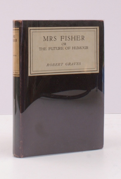 Mrs Fisher or the Future of Humour. BRIGHT, CLEAN COPY