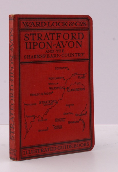 Guide to Stratford-upon-Avon, Leamington, Warwick, Kenilworth, and Shakespeare's Birthplace. Eighth …