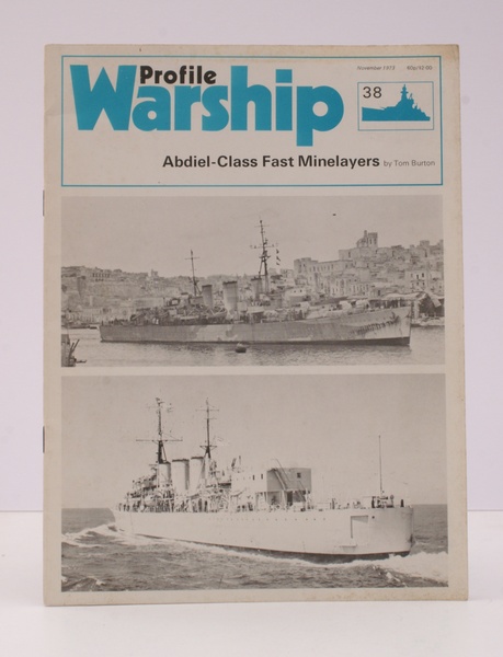 Warship Profile 38: Abdiel-Class Fast Minelayers. NEAR FINE COPY IN …