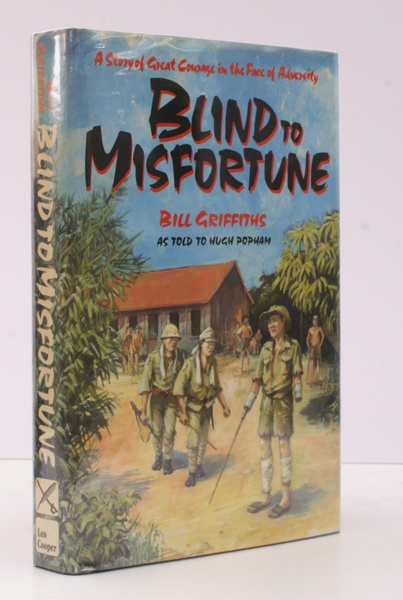 Blind to Misfortune. A Story of Great Courage in the …