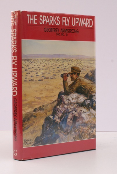 The Sparks Fly Upward. An Experience. SIGNED PRESENTATION COPY