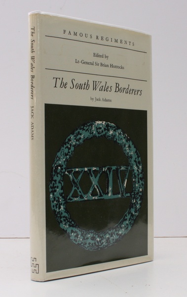 Famous Regiments. The South Wales Borderers. (The 24th Regiment of …
