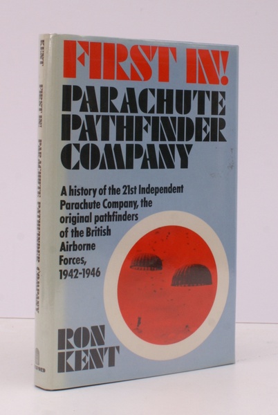 First In! Parachute Pathfinder Company. A History of the 21st …