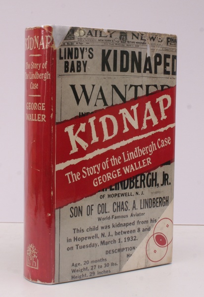 Kidnap. The Story of the Lindbergh Case. IN UNCLIPPED DUSTWRAPPER