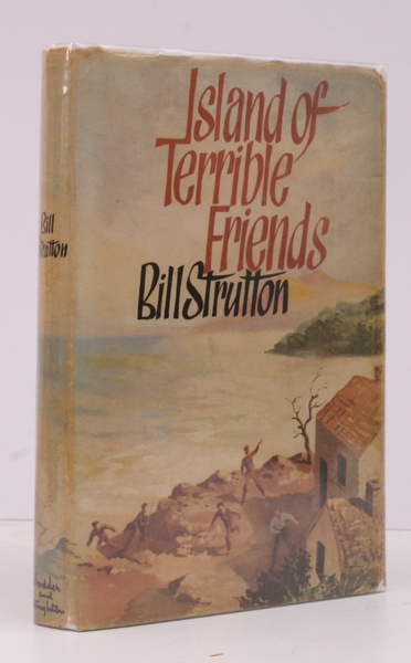 Island of Terrible Friends. IN UNCLIPPED DUSTWRAPPER