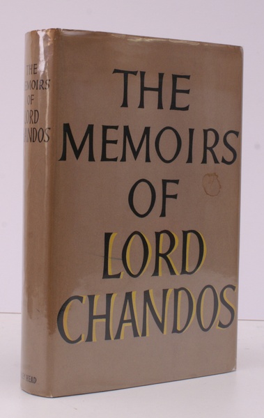 The Memoirs of Lord Chandos. SIGNED PRESENTATION COPY