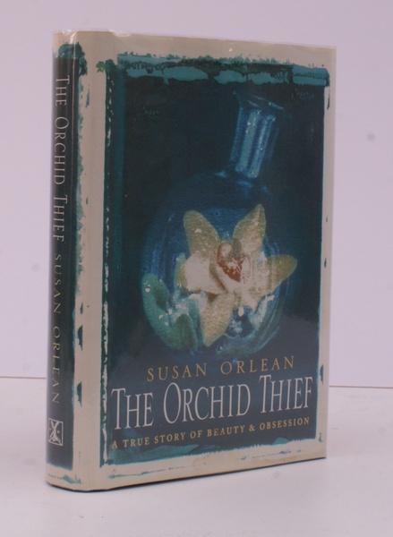 The Orchid Thief. [First UK Edition]. NEAR FINE COPY IN …