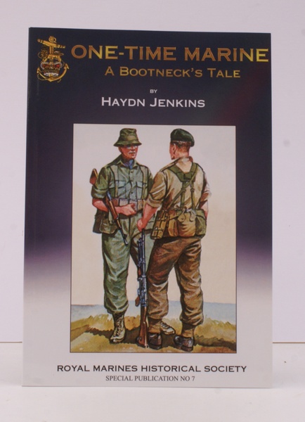 One Time Marine. (A Bootneck's Tale).