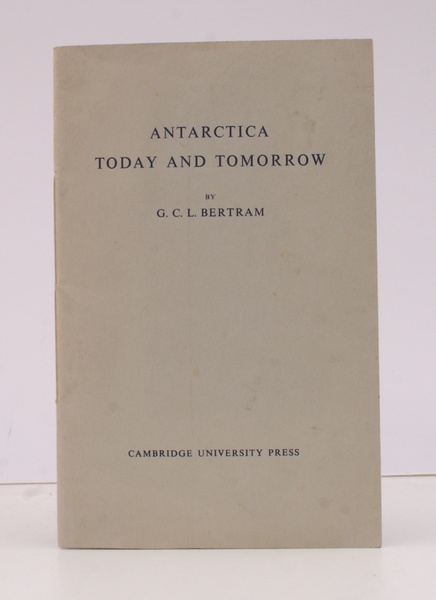 Antarctica Today and Tomorrow. NEAR FINE COPY