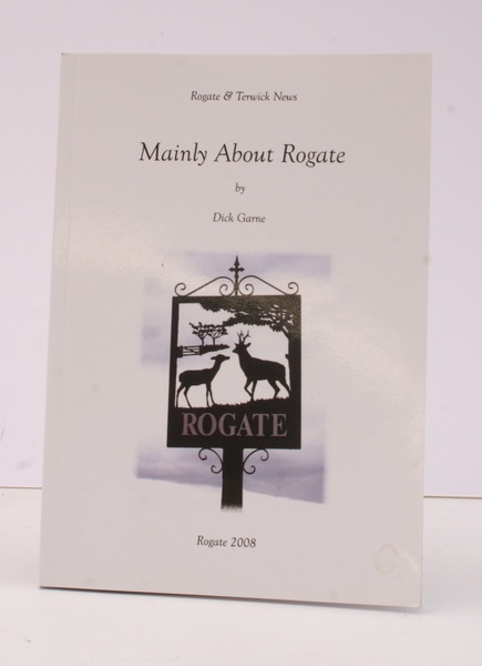 Mainly about Rogate. A Collection of Articles from The Rogate …