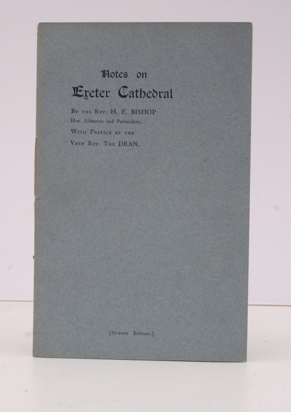 Notes on Exeter Cathedral. With Preface by the Dean. FINE …