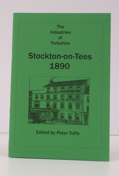 The Industries of Yorkshire. Stockton-on-Tees 1890. FINE COPY