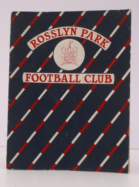 Rosslyn Park Football Club. [Foreword by W. Ramsay]. A RARE …