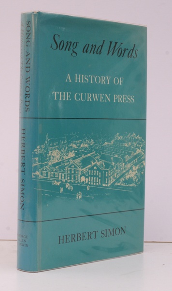 Songs and Words. A History of the Curwen Press.
