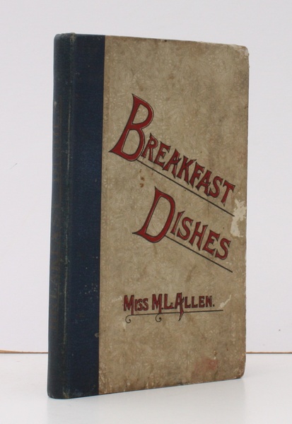 Breakfast Dishes for every Morning of Three Months. Twenty-Fourth Edition. …