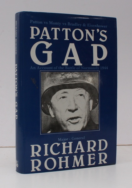 Patton's Gap. An Account of the Battle of Normandy 1944. …